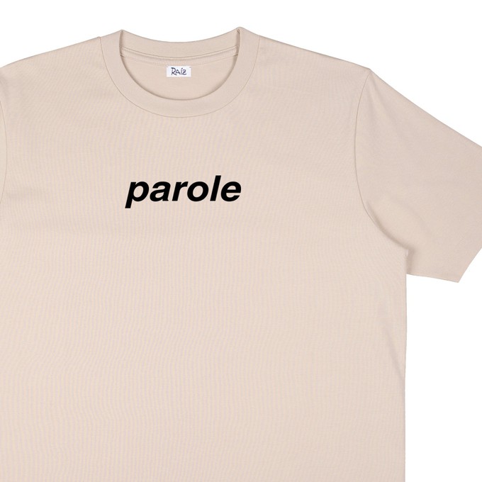 PAROLE T-SHIRT from RAIZ